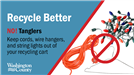Keep cords, wire hangers, and string lights out of your recycling cart. 