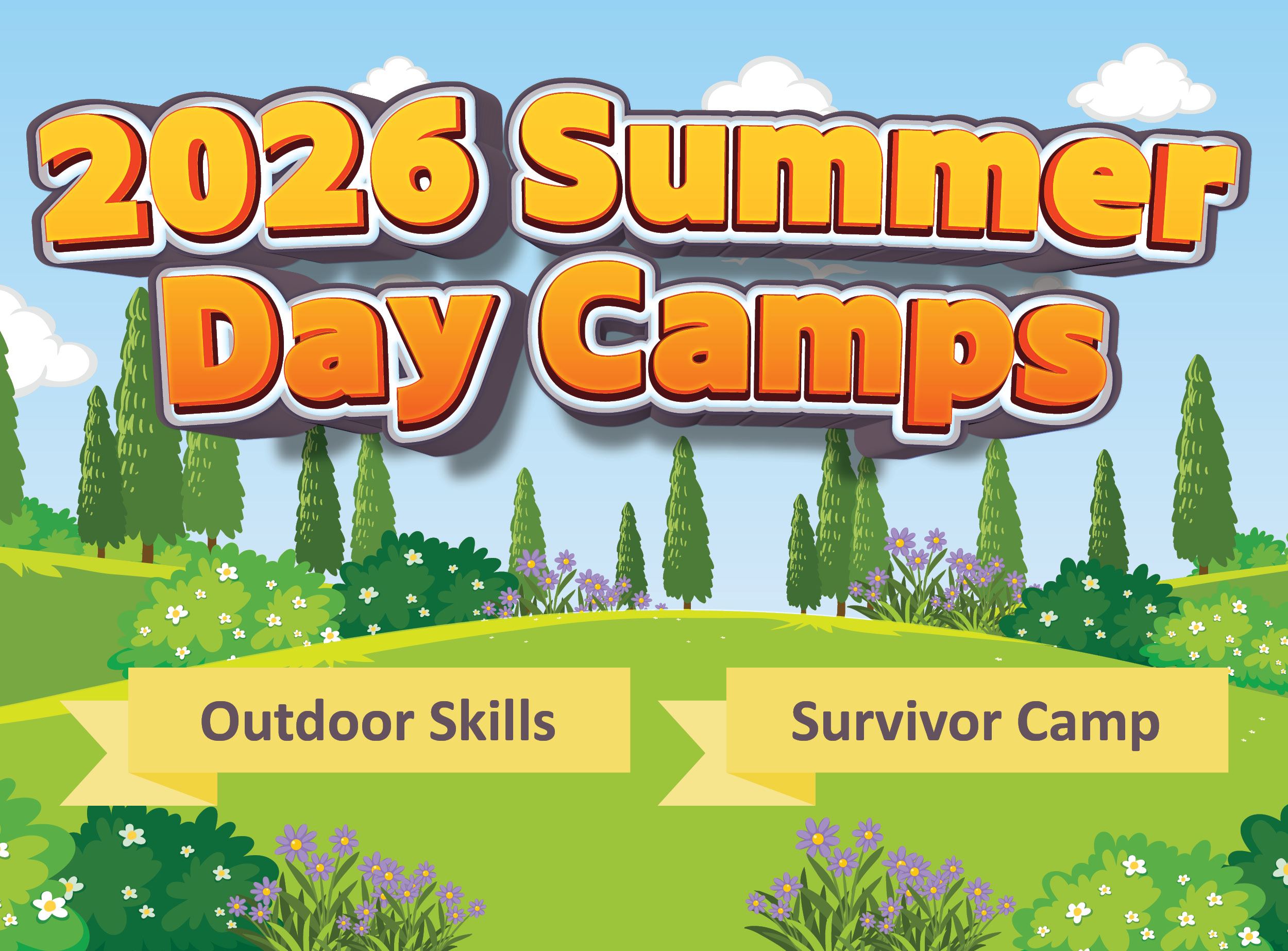 Summer Day Camp 2025 Day Camps Outdoor Skills and Survivor Camp