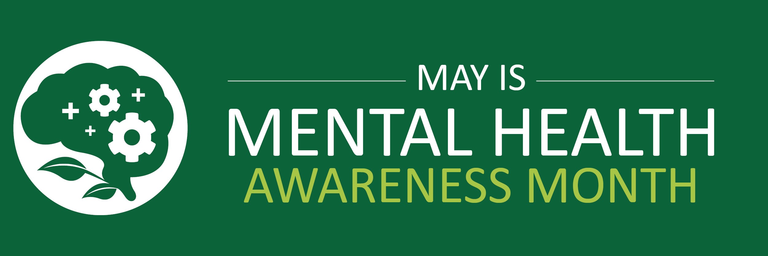 Banner announcing May is Mental Health Awareness Month, featuring a graphic illustration of a brain and plant design on a green background.